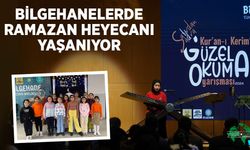 Bilgehanelerde Ramazan Heyecanı Yaşanıyor
