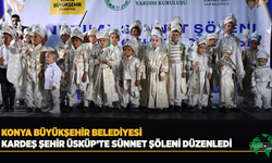 Konya Büyükşehir Belediyesi Kardeş Şehir Üsküp’te Sünnet Şöleni Düzenledi