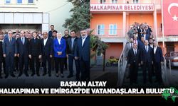 Başkan Altay Halkapınar ve Emirgazi’de Vatandaşlarla Buluştu