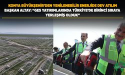 Konya Büyükşehir’den Yenilenebilir Enerjide Dev Atılım
