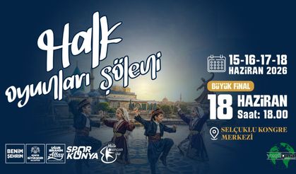 Konya Büyükşehir Halk Oyunları Şöleni'nde Heyecan Başlıyor
