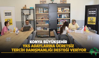 Konya Büyükşehir YKS Adaylarına Ücretsiz Tercih Danışmanlığı Desteği Veriyor