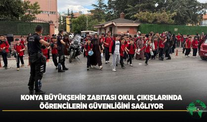 Konya Büyükşehir Zabıtası Okul Çıkışlarında Öğrencilerin Güvenliğini Sağlıyor