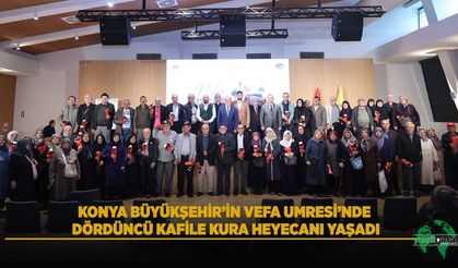 Konya Büyükşehir’in Vefa Umresi’nde Dördüncü Kafile Kura Heyecanı Yaşadı