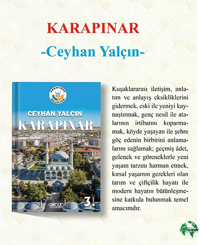 KARAPINAR Kitabı Yoğun İlgi Üzerine Üçüncü Kez Basıldı
