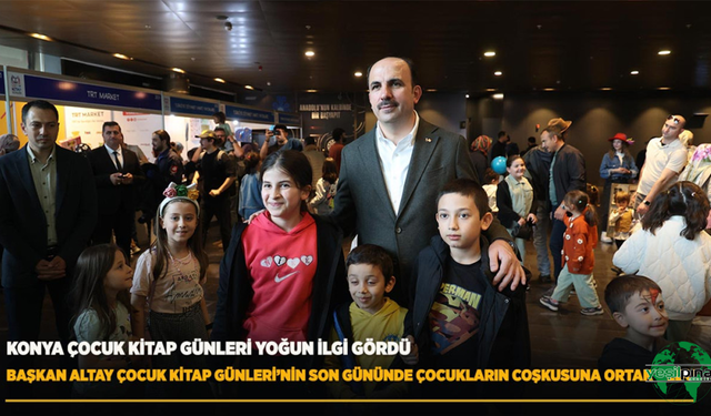 Başkan Altay Çocuk Kitap Günleri’nin Son Gününde Çocukların Coşkusuna Ortak Oldu