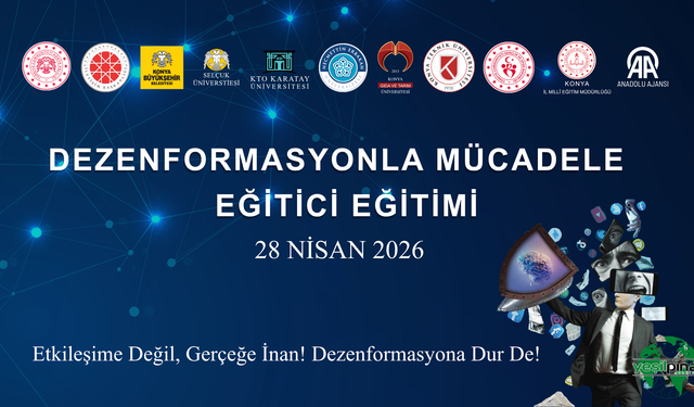 Konya'da Dezenformasyonla Mücadele Seferberliği