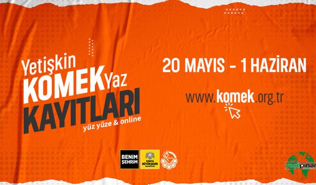 Komek’te Yaz Dönemi Kayıt Heyecanı Başladı