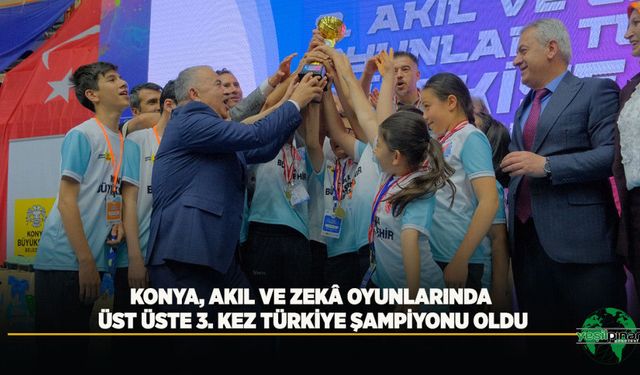 Konya, Akıl Ve Zekâ Oyunlarında Üst Üste 3. Kez Türkiye Şampiyonu Oldu