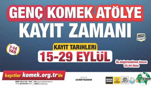Genç Komek Atölyeleri’nde Kayıtlar Başladı