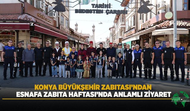 Konya Büyükşehir Zabıtası’ndan Esnafa Zabıta Haftası’nda Anlamlı Ziyaret
