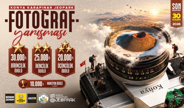 Konya Büyükşehir'den “Konya Karapınar Jeopark Fotoğraf Yarışması”