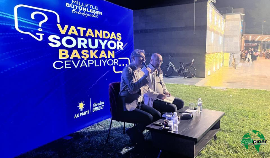 Başkan İbrahim Önal, "Vatandaş Soruyor, Başkan Cevaplıyor" Programında Hemşehrileriyle Buluştu