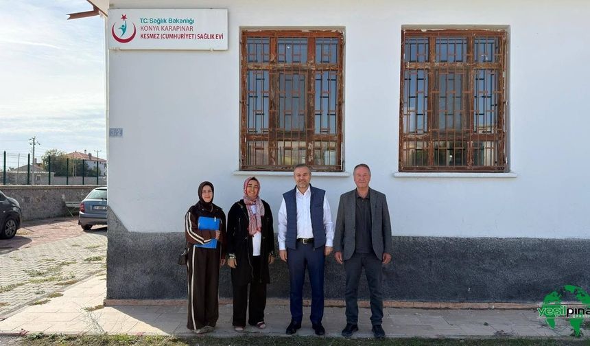 Karapınar İlçe Sağlık Müdürlüğü’nden Kesmez Sağlık Evi’ne Ziyaret